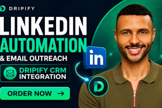 setup dripify linkedin automation email outreach dripify crm integration