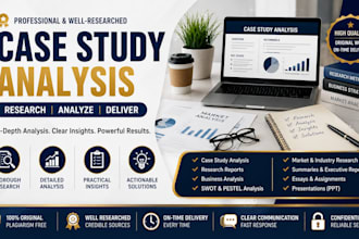 do urgent case study analysis, research, report, essay, summary and presentation