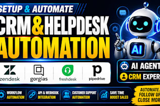 setup zendesk gorgais freshdeesk pipedrive crm ai agent automation followup boss