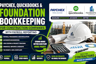 do paychex, quickbooks and foundation bookkeeping for construction companies