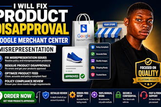 fix product disapproval google merchant center misrepresentation