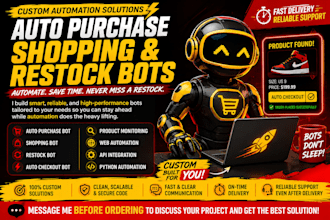 develop a custom auto purchase bot shopping bot restock bot