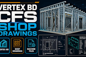 create vertex bd machine files and cold formed steel shop drawings