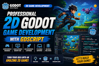 develop a professional 2d godot game with gdscript