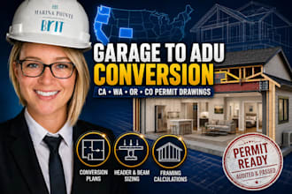 do structural design calculations for ca wa co garage conversion to adu permit