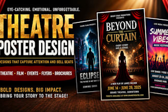 theatre poster movie poster film poster flyer design brochure playbill in 24hrs