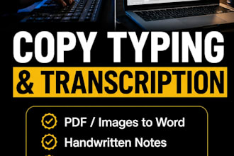 do fast copy typing and transcribe handwritten documents to text