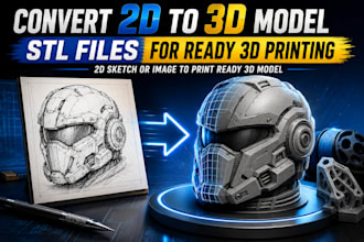 convert 2d to 3d model stl files for 3d printing,3d printer modelling service