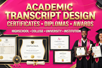 design your highschool transcript college transcript award, certificate, diploma