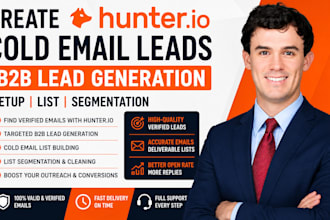 create hunter io cold email leads b2b lead generation setup list segmentation