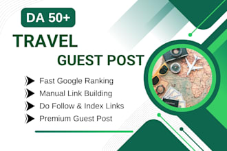 publish an article on a tourism USA UK travel blog as a premium guest post