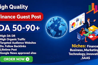 provide services of USA finance backlinks,UK guest post,UK blogs