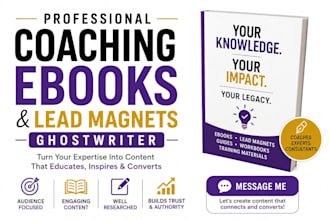 ghostwrite coaching ebooks and lead magnets for coaches and experts