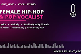 be female singer songwriter pop hip hop session vocalist and topline lyrics