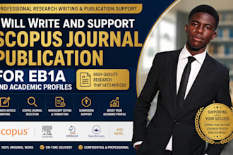 write and support scopus journal publication for eb1a and academic profiles