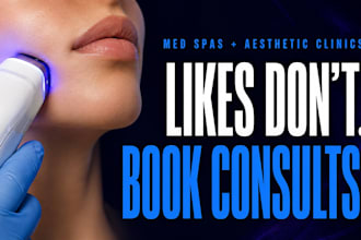 set up facebook ads for aesthetic clinics and med spas to bring in new patients
