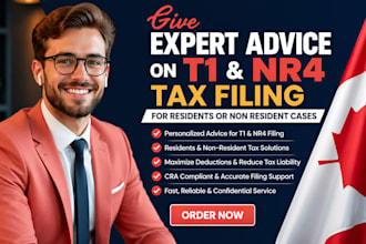 give general advice on t1 and nr4 tax filing for residents or non resident cases