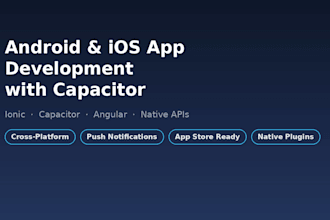 build a cross platform android and ios app with capacitor
