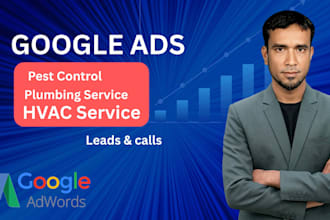 manage google ads plumbing hvac roofing and pest control business