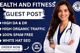 publish guest posts on health and fitness blogs