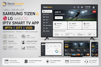 develop samsung tizen and lg webos, iptv smart TV app, ott, vod app