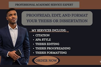 proofread, edit, and format your thesis or dissertation, citation in apa, style
