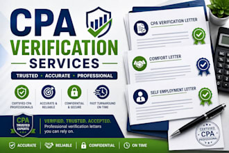 write CPA verification letter, CPA comfort letter and self employment letter
