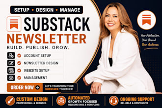 substack account setup manage substack newsletter design substack newsletter