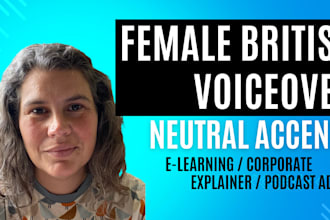 record a warm female british voice over for commercial or corporate narration