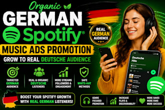 do organic german spotify music ads promotion grow to real deutsche audience
