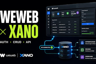 build weweb xano app with xano backend and xano API integration