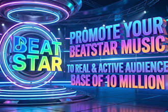 promote your beatstar music to real and active audience base of 10 million