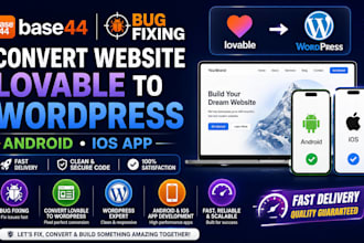 base44 bug fixing convert website lovable to wordpress android ios app