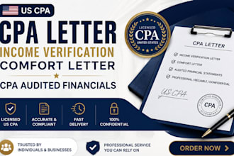 prepare, sign and verify US CPA letter, comfort letter and income verification