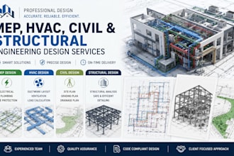 provide professional mep hvac civil and structural engineering design services