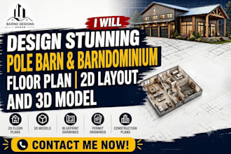 design stunning barndominium pole barn and floor plan 2d layout and 3d model