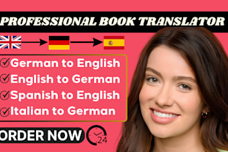 translate german to english or  english to german, spanish to german in 24hrs
