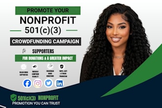 promote your nonprofit 501c3 crowdfunding campaign to supporters for donation