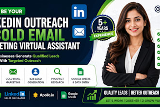 be your linkedin outreach and cold email marketing virtual assistant