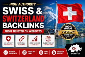 build high authority swiss and switzerland backlinks from trusted ch websites