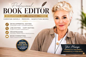 developmental edit, format, proofread christian novel, memoir book editor