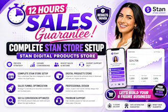 12 hours sales guarantee complete stan store setup, stan digital products store
