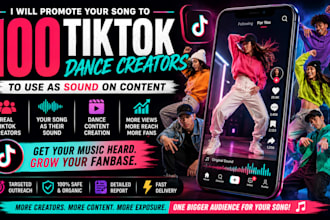 promote your song to over 100 tiktok dance creators to use as sound on video