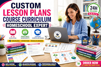 design engaging homeschool curriculum, lesson plans, worksheets, and syllabus