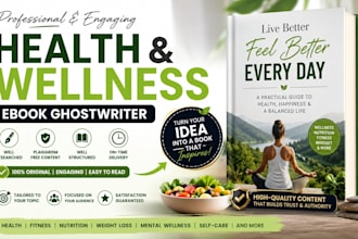 ghostwrite your health and wellness ebook professionally