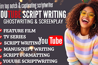 do youtube scriptwritng screenwriting,  manuscript writing