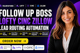 do follow up boss lofty cinc zillow lead routing smart plans automation