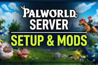 setup and configure your dedicated palworld server with mods
