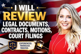 review legal documents, contracts, motions, court filings