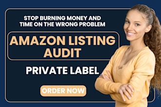 do amazon listing audit for private label to fix low ranking and conversion
